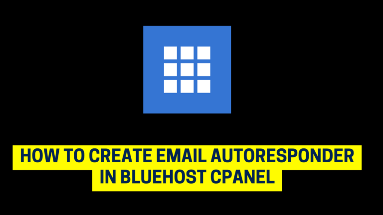 How to Create Email AutoResponder in Bluehost cPanel 2023