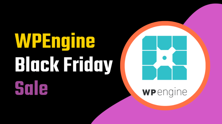WPEngine Black Friday Deals 2023: Get 5 Mo Free Managed WordPress Hosting