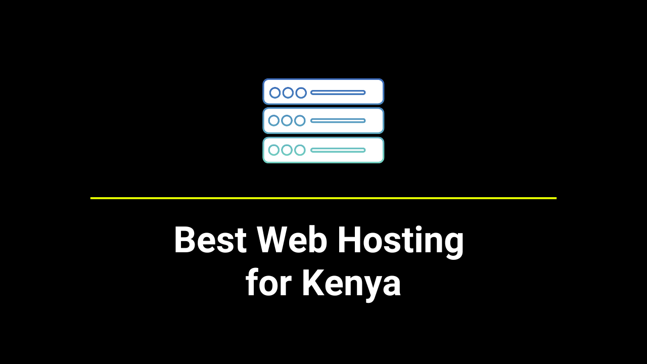 best web hosting for kenya websites