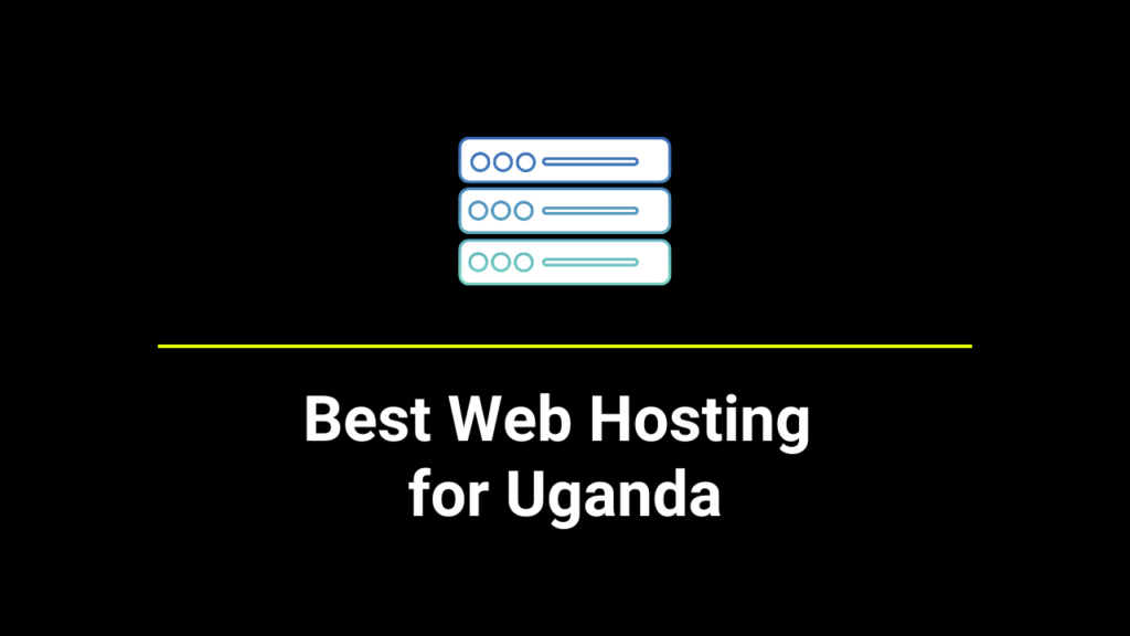 best web hosting for uganda websites