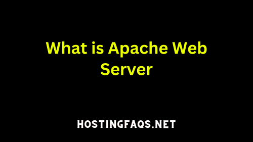 What is Apache Web Server